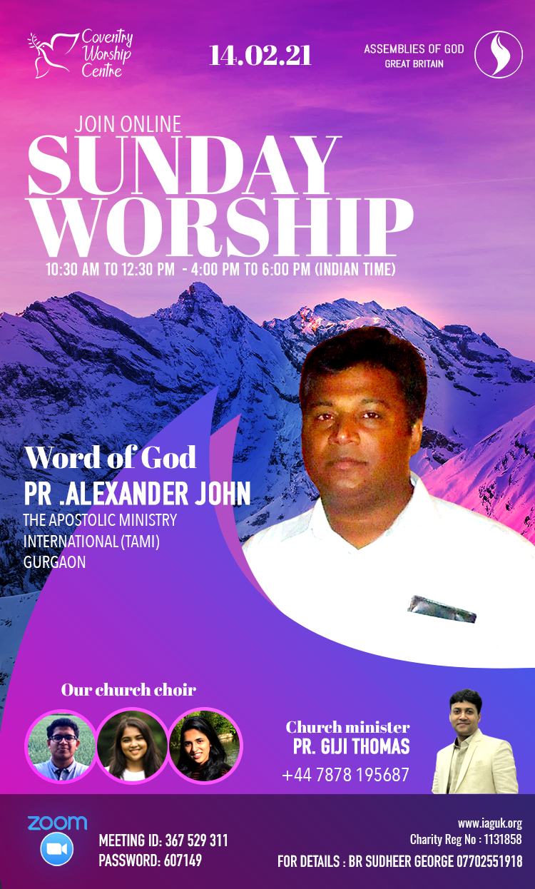 Sunday worship – Pr Alexander John 14-02-21